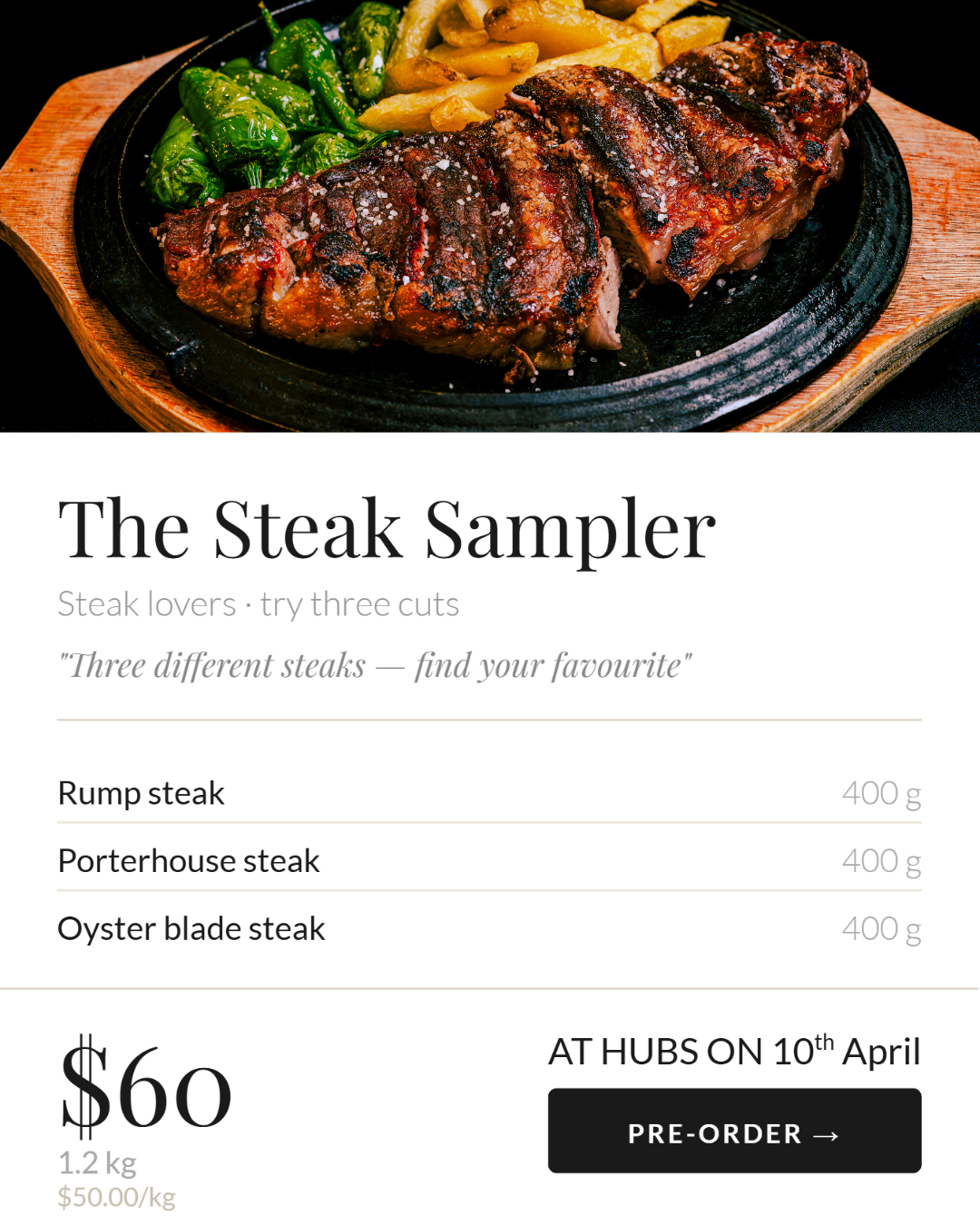 Beef - The Steak Sampler - Pre order for 17-24th April del. SOLD OUT