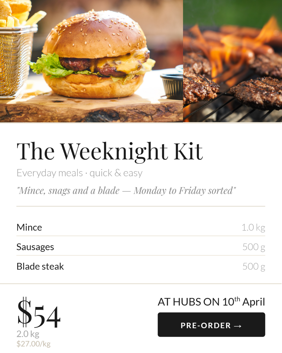 Beef - The Weeknight Kit - Pre order for 1st May