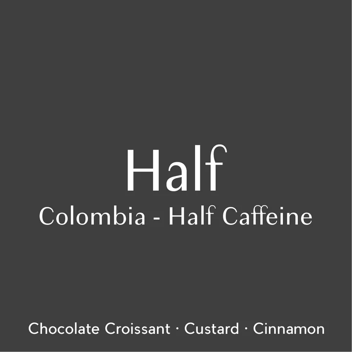 Prodigal Coffee - 250g - Half - Columbia Half Caffeine